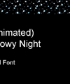 雪夜ANIMATEDSNOWYNIGHTPPT模板